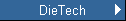 DieTech